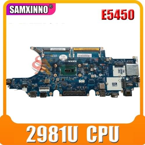 Original For DELL Latitude E5450 Celeron 2981U Laptop Motherboard CN-0X7Y92 0X7Y92 ZAM70 LA-A901P Notebook Mainboard SR1DX DDR3
