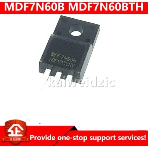 Kaiweikdic MDF7N60B MDF7N60BTH TO-220F 7A 600V N-channel MOSFET / LCD in-line transistor/New imported original