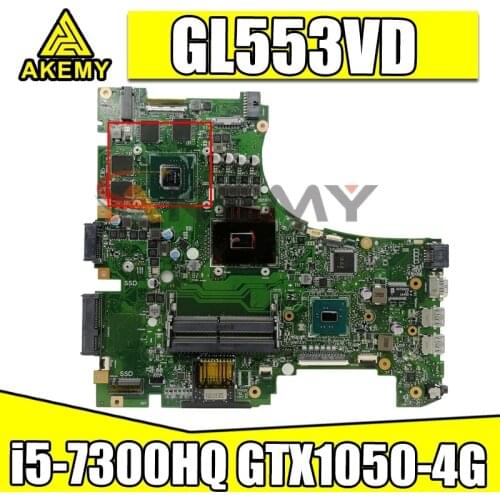 GL553VD Laptop motherboard For Asus ROG GL553VD FX53VD ZX53V GL553VW Test original mainboard i5-7300HQ GTX1050-4G
