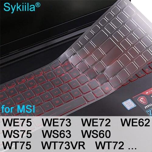 Keyboard Cover for MSI WS75 WS63 WS60 WT75 WT73VR WT72 WE75 WE73 WE72 WE62 Workstation Clear Silicone Laptop Protector Skin 15.6