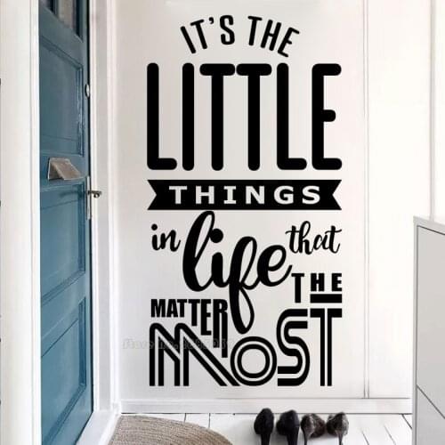 Its The Little Things In Life That Matter The Most Phrase Wall Decals Inspirational Quotes Stickers For Room Home Decor LL2414