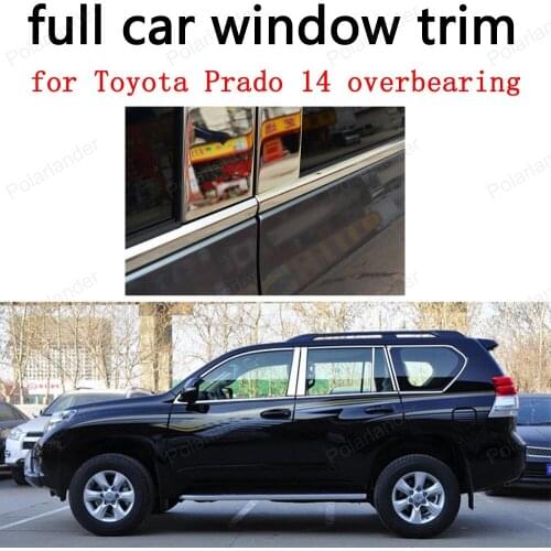Full Window Trim Car Exterior Accessories for Toyota Prado 2014 overbearing Stainless Steel with center pillar