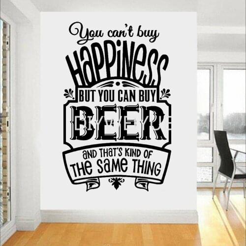 Restaurant Pub Beer Wall Decal Quotes You Can't Buy Happiness But You Can Buy Beer Bar Decor Sticker Vinyl Room Decoration G124