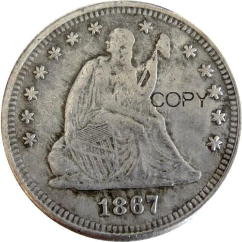 USA 1867 1867-S Seated Liberty Quarter Dollars Different Mint Silver Plated 25 Cents Copy Coin