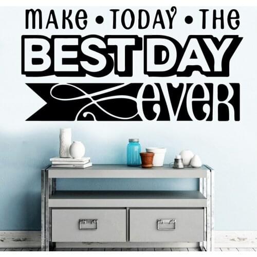 New best day quote Home Decorations Pvc Decal Wall Decorations Living Room Removable Decor Wall Decals