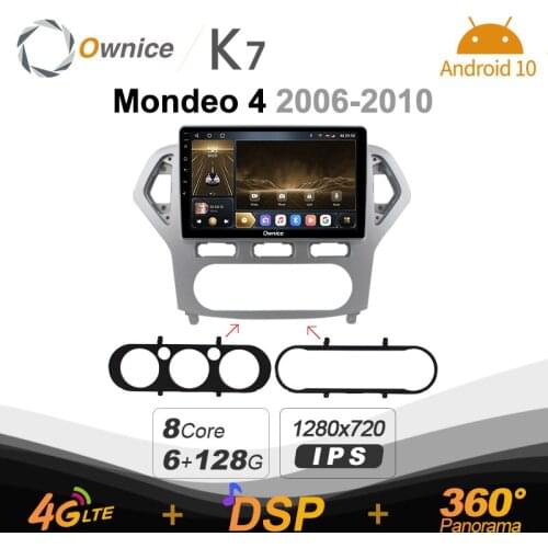 Ownice K7 Android 10.0 Car Radio Stereo for Ford Mondeo 4 2006 - 2010 4G LTE 360 2din Auto Audio System 6G+128G SPDIF 1280*720