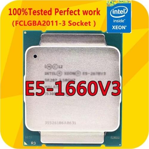 E5-1660V3 Intel Xeon E5-1660V3 3.0GHZ 8-Cores 20M Smart Cache CPU Processor LGA2011-3 For x99 Motherboard