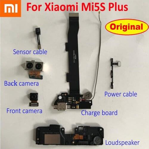Original Rear Back Camera For Xiaomi Mi5s Plus USB Charging Port Charger Board Sensor Flex Cable Front camera Loudspeaker