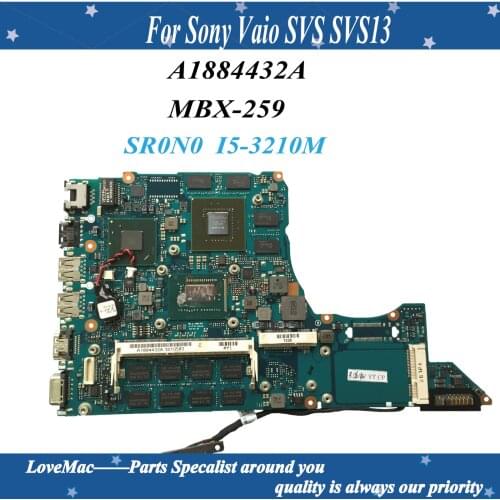 High quality A1884432A For Sony Vaio SVS SVS13 Laptop Motherboard MBX-259 SR0N0 I5-3210M HM76 N13P-LP-A2 2GB DDR3L 100% tested