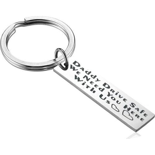 Fathers Day Gift Trucker Keychain Daddy Drive Safe We Need You Here With Us Key Chains Trucker Gift Stainless Steel