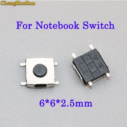 ChengHaoRan 10pcs 6*6*2.5 mm Push Switch Button 4 SMD Laptop Touch Button Switch for Asus Lenovo notebook