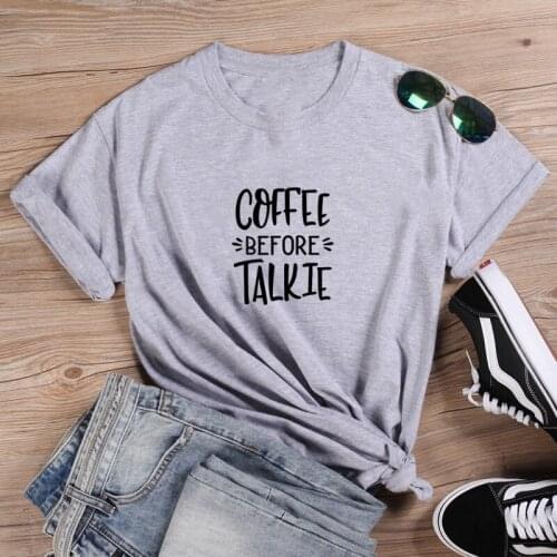 Before Talkie Shirt Funny T Shirt Women O-neck Short Sleeve Tshirt Women Black Casual Tee Shirt Femme Tshirts Cotton Women