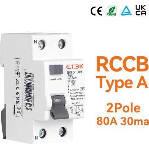 ETEK EKL6-100H-1N8030A RCCB 10KA 1P+N 80A 30mA Type A
