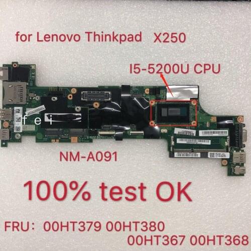 For Thinkpad X250 Laptop Motherboard 20CL 20CM CPU i5-5200 NM-A091 FRU 00HT379 00HT380 00HT367 00HT368 100% Test Ok
