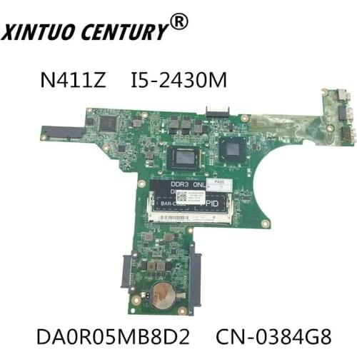 DA0R05MB8D2 CN-0384G8 0384G8 384G8 For DELL Inspiron 14Z N411Z Laptop motherboard with I5-2430M CPU Onboard HM67 DDR3