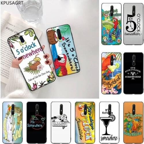 Its 5 O'Clock Somewhere Art Poster Phone Case For Oppo A5 A9 2020 Reno2 z Renoace 3pro A73S A71 F11