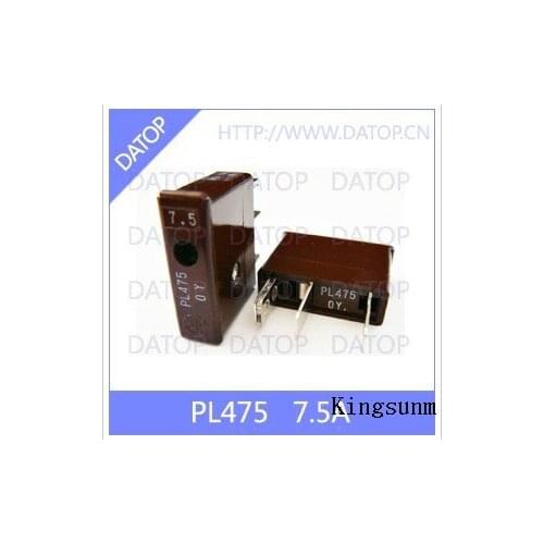 Free shipping 5pcs PL475 Daito daito FANUC FANUC fuse / fuse 7.5A