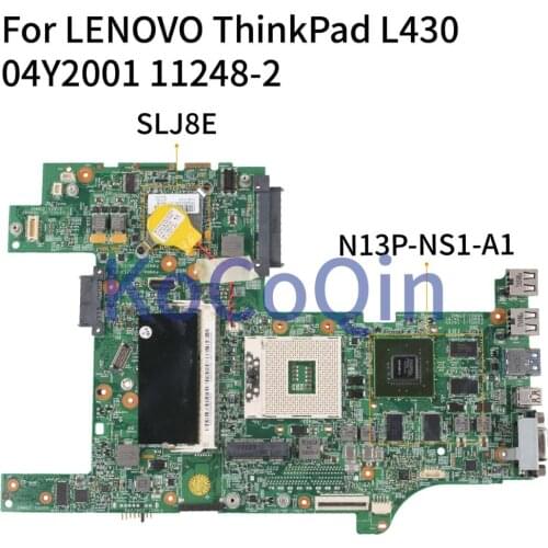 KoCoQin Laptop motherboard For LENOVO ThinkPad L430 HM76 S989 Mainboard 04Y2001 04W6671 04W3562 11248-2 SLJ8E