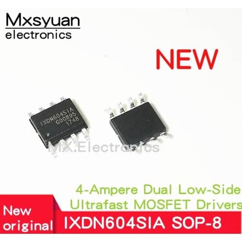 New IXDN604SI DN604SIA IXDN604SIA DN604SI DN604S1 SOP8