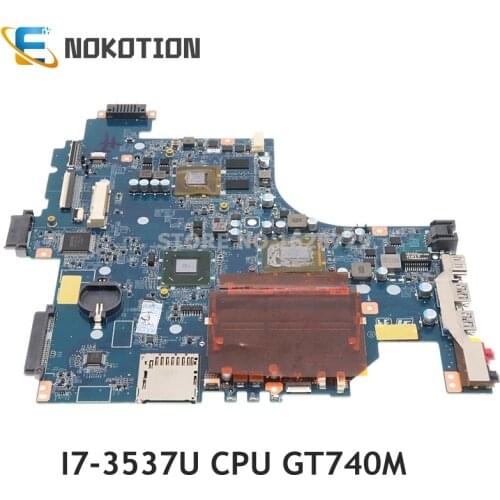 NOKOTION For SONY vaio SVF15 SVF152 Laptop motherboard SR0XG I7-3537U CPU GT740M GPU A1945012A DA0HK9MB6D0 MAIN BOARD