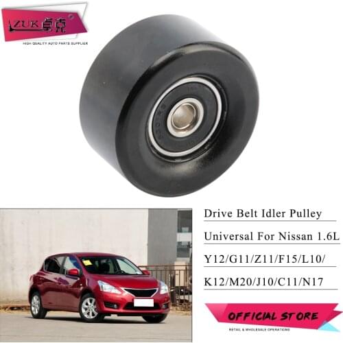 ZUK Alternator Drive Belt Idler Pulley For Nissan TIIDA SUNNY QASHQAI CUBE JUKE MICRA NV200 LIVINA Syphy 1.6L OEM:11927-ED00B