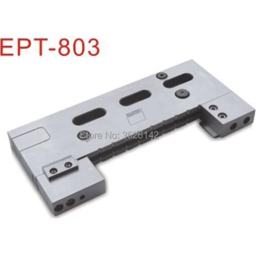 Triaxial Adjustable Fixture EPT-803 Jig Tools EDM Vise Precision Wire-cut Vise material SUS440 for EDM Wire-cut Machine