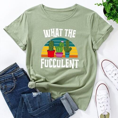 What The Fucculent T-Shirt Cute Cactus Graphic Vegan Tee Top Funny Women Short Sleeve Gardening Plants Tshirt Kawaii Clothes