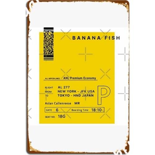 Banana Fish Ticket Eiji Okumura Sent To Ash Lynx Metal Signs pub Bar Cave Funny Plates Tin sign Posters