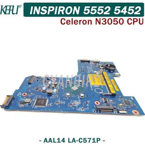 KEFU AAL14 LA-C571P original mainboard for Dell 5552 5452 with Celeron N3050 CPU Laptop motherboard