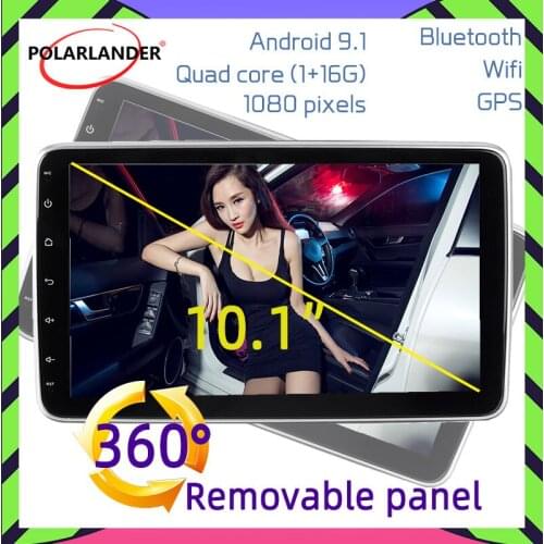 Car Radio 1 din 10.1 Inch android 9.1 1G+16G GPS NAVI MP5 WiFi 4G Dual USB Bluetooth MirrorLink 360 degree rotating detachable