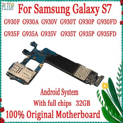 Original Unlocked For Samsung S7 G935F G935FD G930T G930V G935V G930F G930FD Motherboard 100% Tested 32G