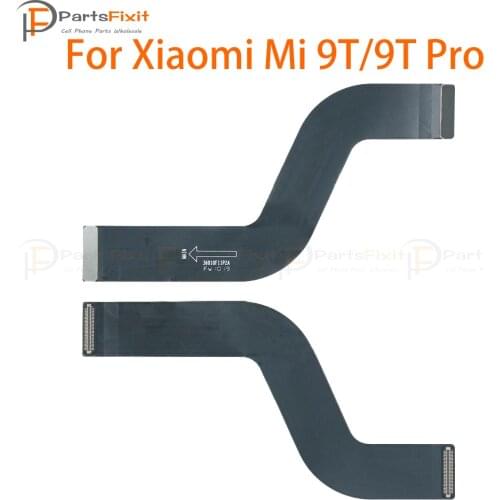 Motherboard Flex Cable for Xiaomi Mi 9T/9T Pro Motherboard Flex Replacement