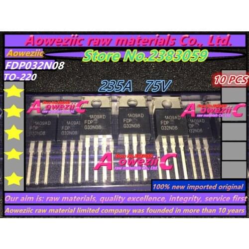 Aoweziic 100% new imported original FDP032N08 032N08 FDP045N10A 045N10A FDP047N08 047N08 FDP12N50NZ 12N50NZ TO-220