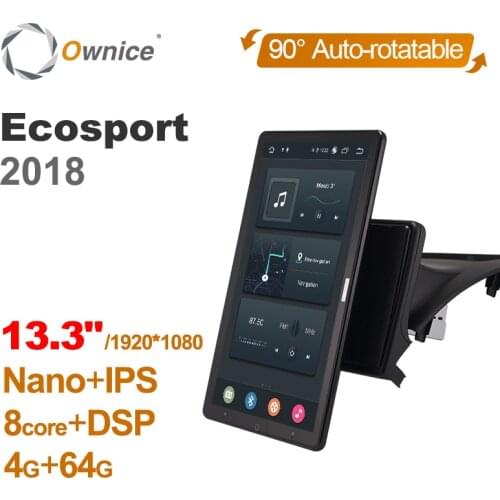 Android 10.0 Ownice Car Radio 1 din for Ford Ecosport 2018 Car Auto Audio Video System Unit HDMI 13.3 Inch 1920*1080 DSP HDMI
