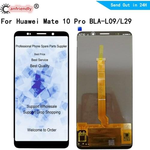 LCD For Huawei Mate 10 Pro BLA-L09 L29 AL00 for Mate10 pro LCD Display Touch panel Screen sensor Digitizer with frame Assembly