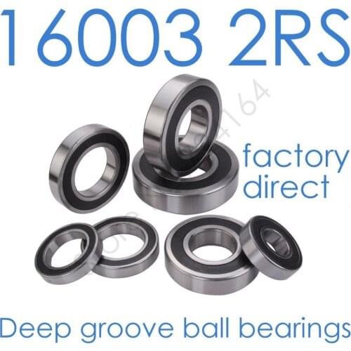 High quality 16003RS 16003-2RS bearing 17*35*8mm Double Shielded Deep Ball Bearings for machines, motors,bicycle motor