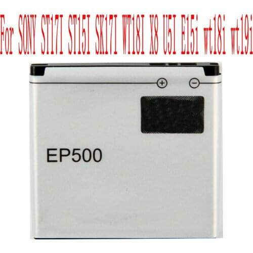 High Quality 1200mAh EP500 Battery For SONY ST17I ST15I SK17I WT18I X8 U5I E15i wt18i wt19i Cell Phone