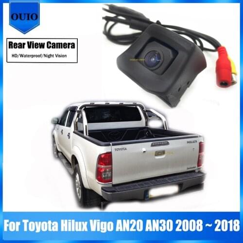 HD Backup Rear camera For Toyota Hilux Vigo AN20 AN30 D4D 2008 ~ 2018 Night Vision Waterproof Parking Reversing OEM Hole Camera