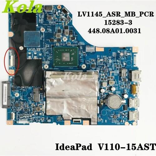 For Lenovo IdeaPad V110-15AST laptop motherboard LV1145_ASR_MB 15283-3 448.08A01.0031 with AMD CPU RAM 4GB 100% fully tested