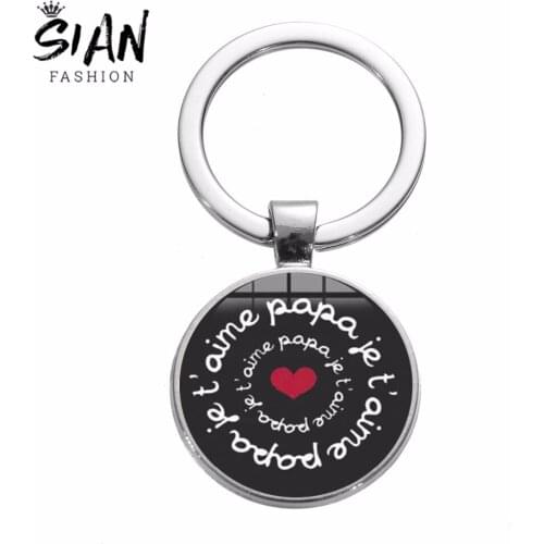 SIAN Newest Je t'aime Papa Keychain Men Jewelry Silver Plated Glass Cabochon Pendant Key Ring Car Key Chain for Fathers Day Gift