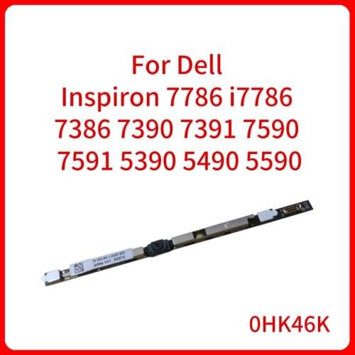 New original laptop Webcam Camera video head module 0HK46K For Dell Inspiron 7786 i7786 7386 7390 7391 7590 7591 5390 5490 5590