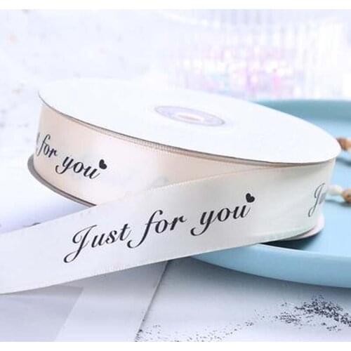 100Yard 10MM Just For You Printed Polyester Ribbon for Wedding Christmas Party Decorations DIY Bow Craft Ribbons Gifts Wrapping