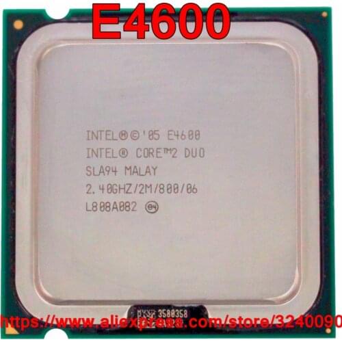 Original Intel CPU CORE 2 DUO E4600 Processor 2.40GHz 2M 800MHz Dual-Core Socket 775 speedy ship out