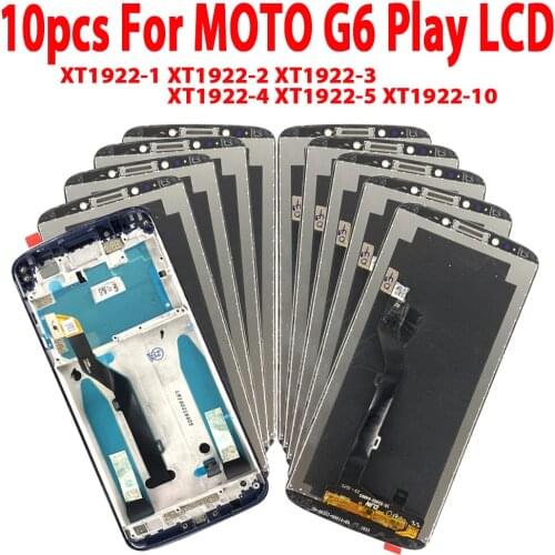 10pcs Original LCDs For Motorola Moto G6 Play lcd G6Play XT1922 XT1922-1 XT1922-3 XT1922-4 LCD Display and Touch Screen Frame