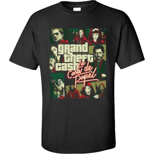 La casa de papel Tops & Tees Grand Theft Cash Men Tshirt Money Heist Short Sleeve Cotton Crew Neck Young T-Shirt Classic