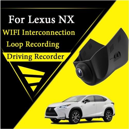 Car Road Record WiFi DVR Dash Camera For Lexus NX AZ10 2014~2020 Driving Video Recording