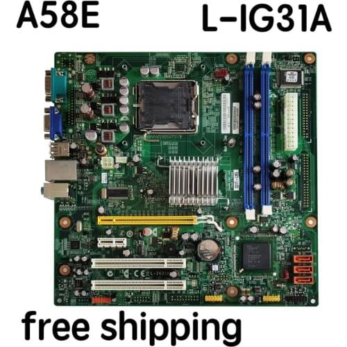 For Lenovo ThinkCentre A58E Desktop Motherboard L-IG31A MATX G31 71Y5354 Mainboard 100%tested fully work