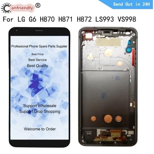 For LG Optimus G6 lgg6 H870 H870DS H871 H872 H873 H870K VS998 LS993 US997 LCD Display+Touch Screen With Frame Digitizer Assembly