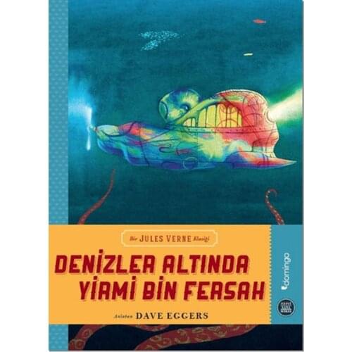 Twenty Thousand Leagues Under The Sea Dave Eggers Domingo Publishing House