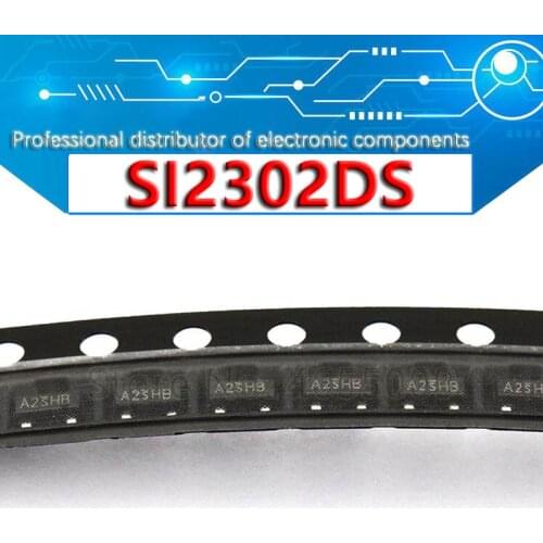 20PCS SI2302DS SOT-23 SI2302 A2SHB SOT23 2.5A/20V SOT SMD MOSFET field effect transistor